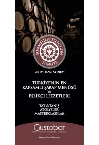 SS2021 Türkiye'nin En Kapsamlı Şarap Menüsü ve Eşlikçi Lezzetleri 