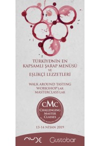 CMC2019 Türkiye'nin En Kapsamlı Şarap Menüsü ve Eşlikçi Lezzetleri 